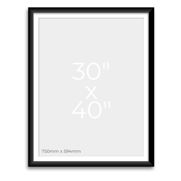 30″ x 40″ Posters – 750mm x 594mm